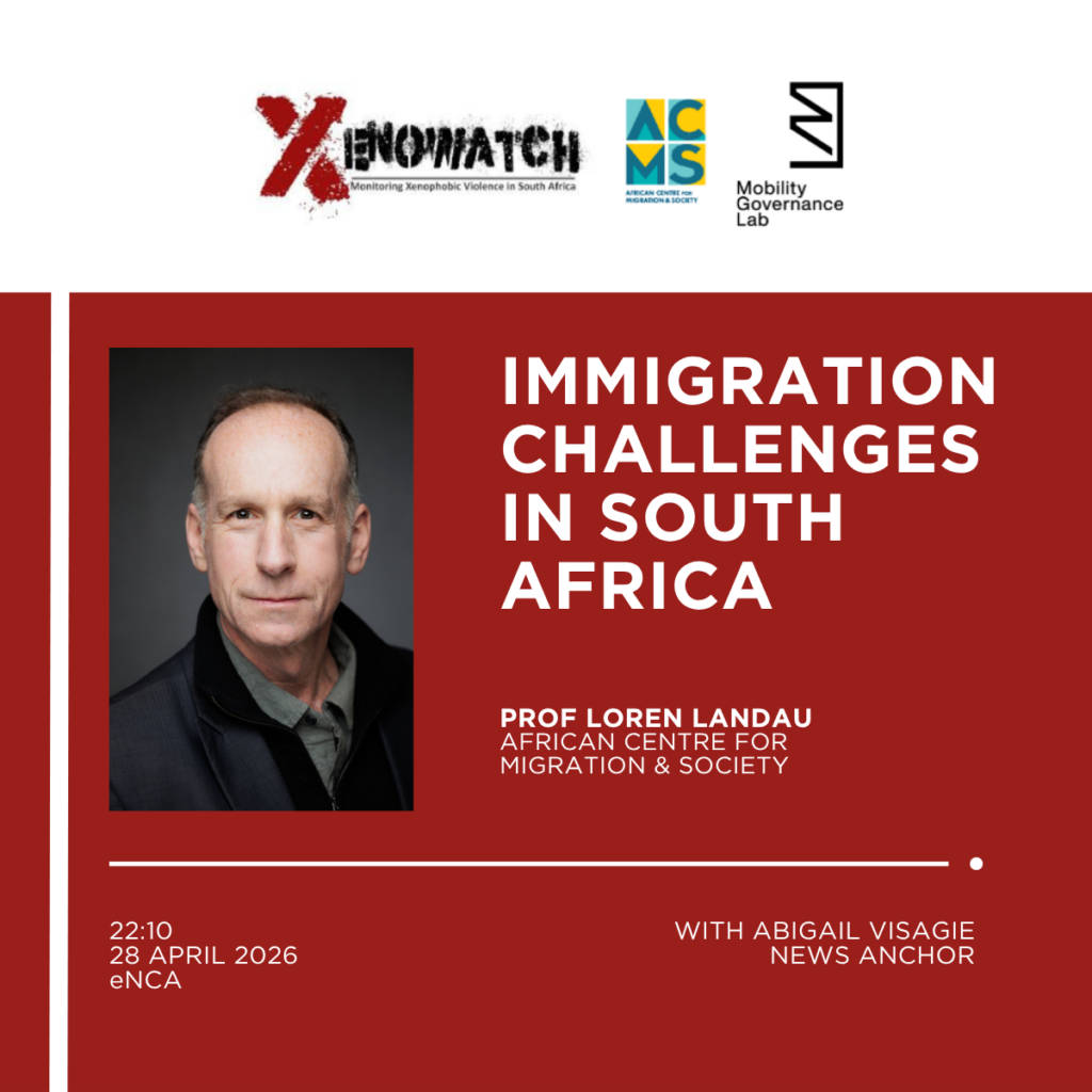 INTERVIEW: Immigration Challenges and Xenophobic Discrimination in South Africa.